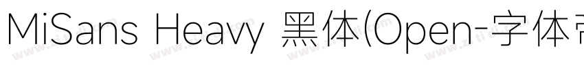 MiSans Heavy 黑体(Open字体转换